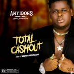 Anyidons Total Cashout 696x638 1