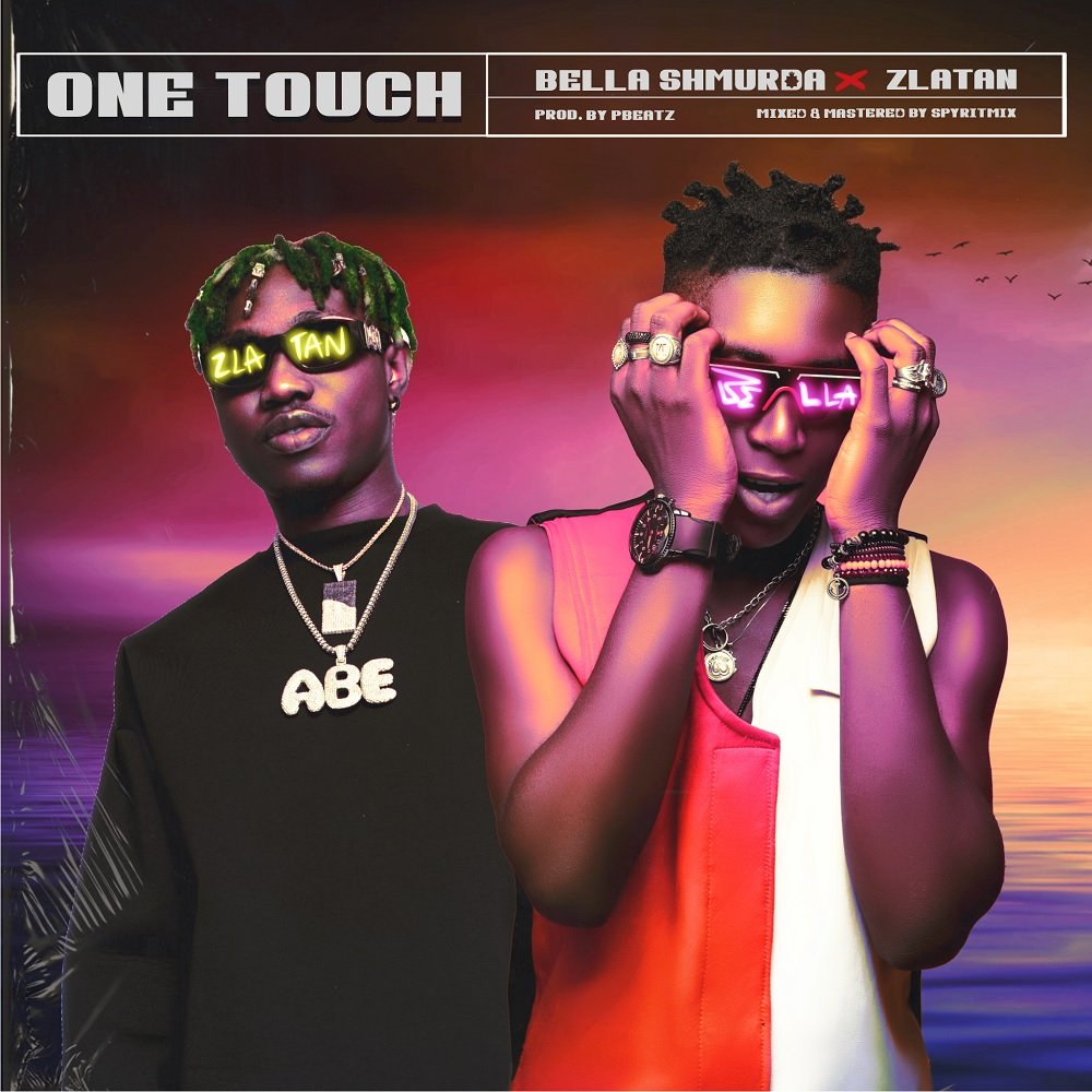 Bella Shmurda – One Touch ft. Zlatan