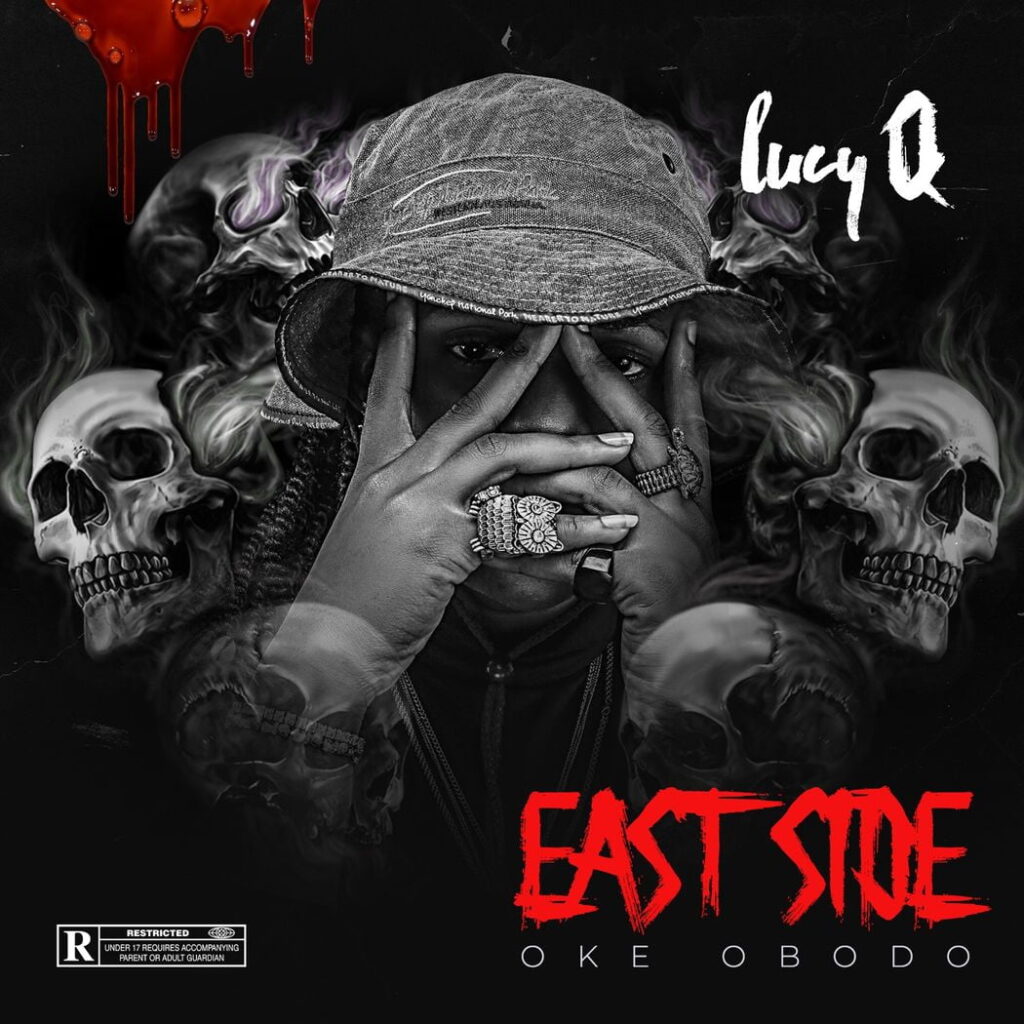 Lucy Q EastsideOke Obodo mp3 image