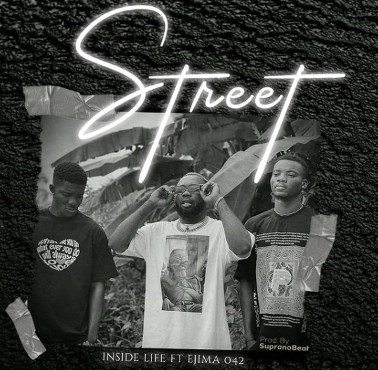 Inside Life – Street Ft Ejima O42