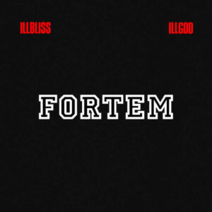 ILLBLISS ILLGOD – FORTEM EP 300x300 1