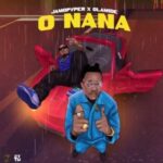 Jamopyper – O Nana Ft. Olamide