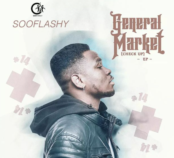 Sooflashy - General Market Ep (Album)