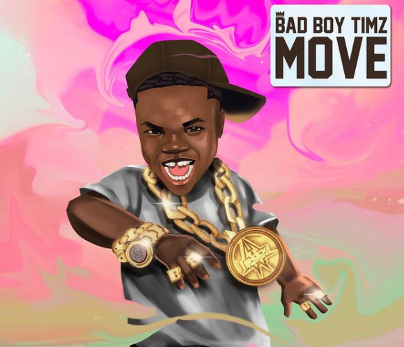 Bad Boy Timz – Move