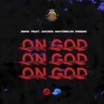 DMW – On God Ft. Davido, Mayorkun & Dremo