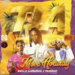 TIA – More Holiday Ft Bella Shmurda & Mohbad