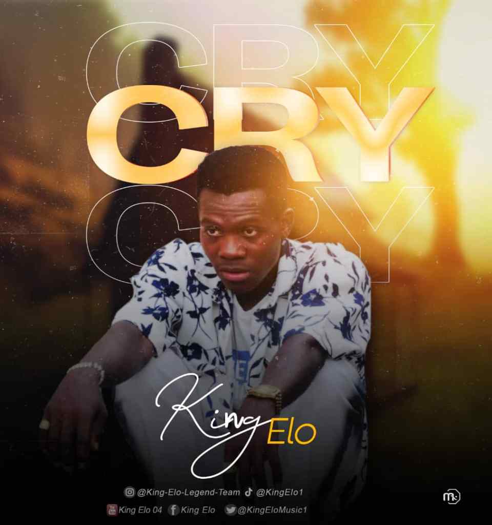 KIng Elo – Cry