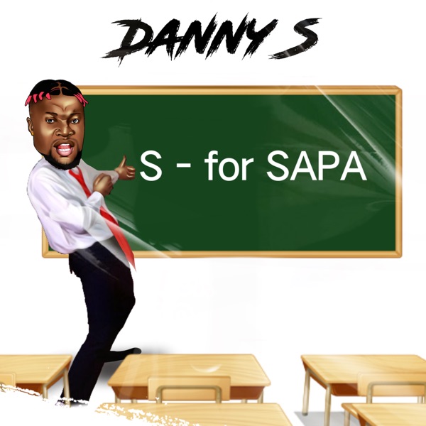 Danny S – S for Sapa