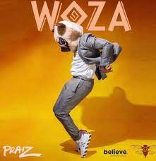 Praiz – Woza