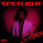 Sess – Spotlight (Intro)