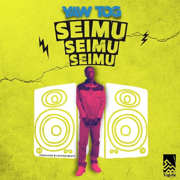 Yaw Tog – Sei Mu