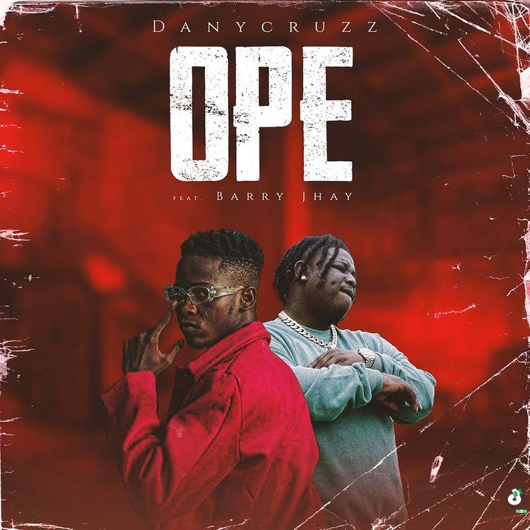 Danycruzz – Ope ft. Barry Jhay