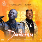 Nodellove – Damilohun Ft. Kabex