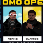 Asake – Omo Ope Ft Olamide