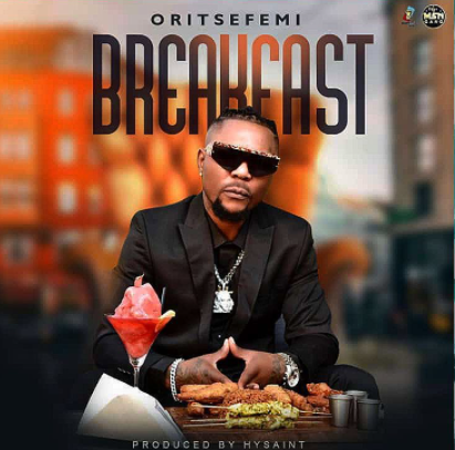 Oritse Femi - Breakfast