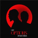 L.A.X – Options ft. Ayra Starr