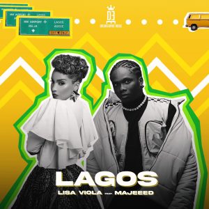 Lisa Viola - Lagos Ft Majeed