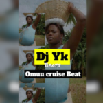 Dj YK – Omuu Cruise Beat