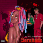 DJ OG – Serenade Ft Favi & Quono