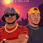 O3 – Man up Ft Oxlade