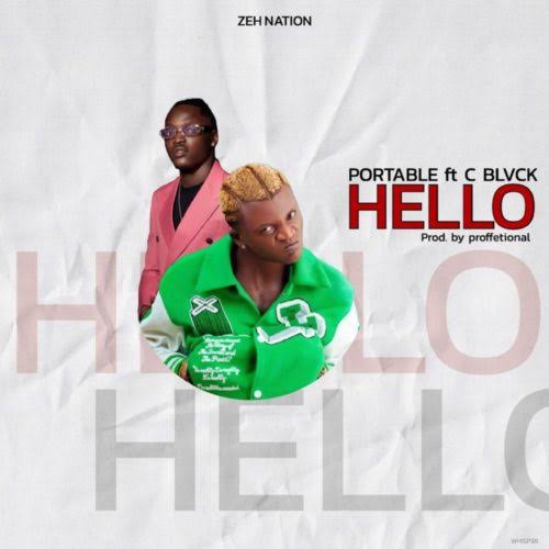 Portable – Hello Ft. CBlvck