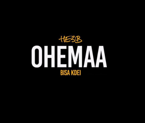 Chop Daily - Ohemaa Ft HE3B x Bisa Kdei