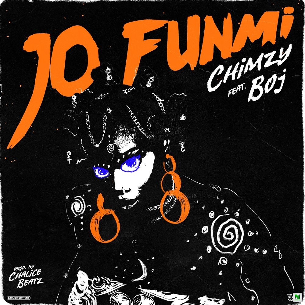 Chimzy – Jo Funmi ft BOJ