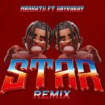 Mabantu – Star (Remix) ft. Rayvanny