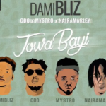 Damibliz – Jowa Bayi ft. CDQ, Mystro & Naira Marley