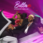 Korede Bello – Bella