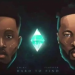 Chike – Hard To Find Lyrics Ft. Flavour