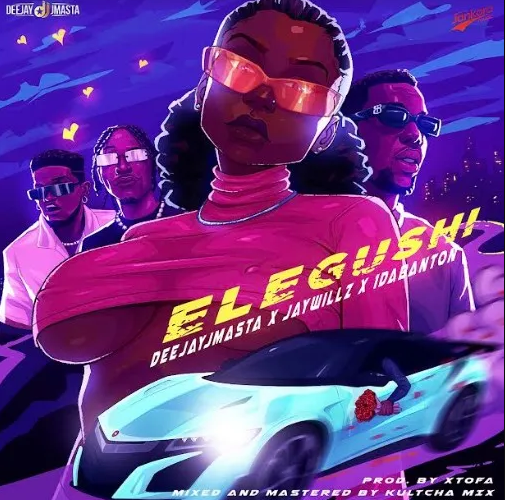 Deejay J Masta – Elegushi Ft. Jaywillz & 1da Banton