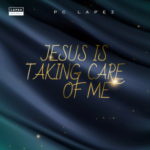 Pc lapez - Jesus Is Taking Care of Me