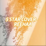 Reehaa - 5 Star Cover