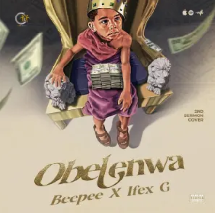 Beepee – Obele Nwa Ft. Ifex G