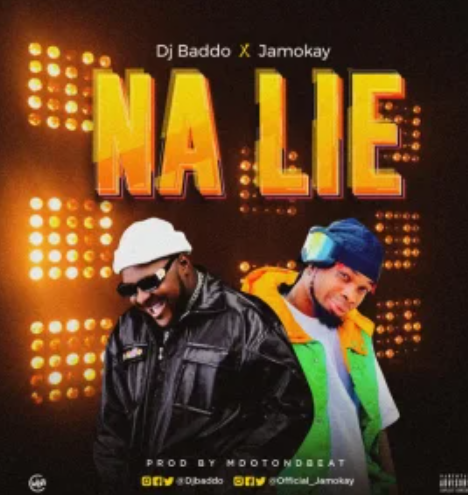 DJ Baddo – Na Lie ft. Jamokay