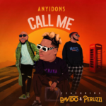 Anyidons - Call Me Ft Davido Ft Peruzzi