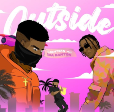 Light San – Outside ft. 1da Banton