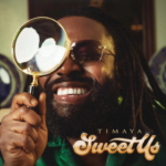 Timaya - Sweet Us