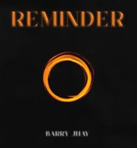 Barry Jhay - Reminder