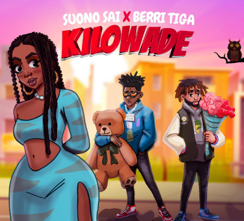 Suono Sai - Kilowade Ft Berri Tiga