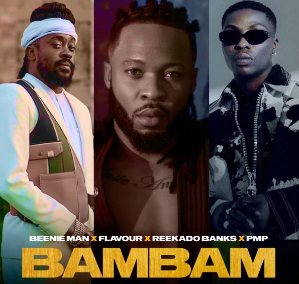 Beenie Man – Bambam ft Flavour, Reekado Banks & PMP