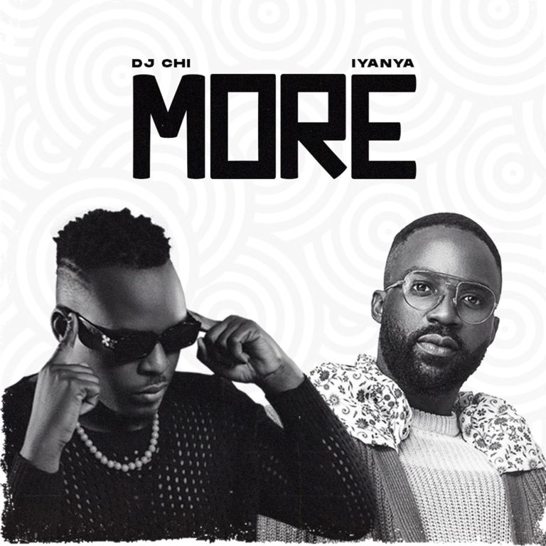 Dj Chi - More (Oliver Twist) Ft Iyanya