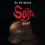 Dj Yk Mule – Soja Beat