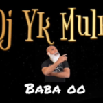 DJ YK Mule – Baba oo