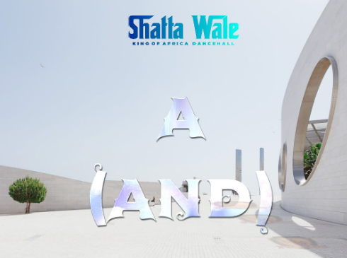 Shatta wale - A (And)