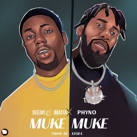 Deejay J Masta - Muke Muke Ft Phyno