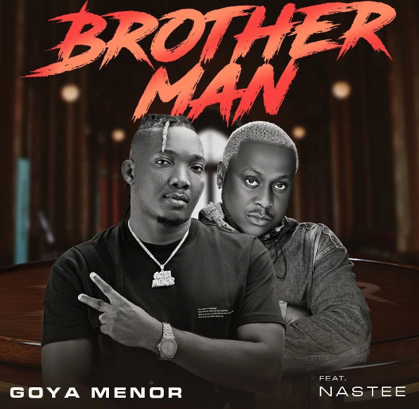 Goya Menor – Brotherman ft. Nas Tee