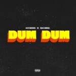 Kcee – Dum Dum Ft Skiibii