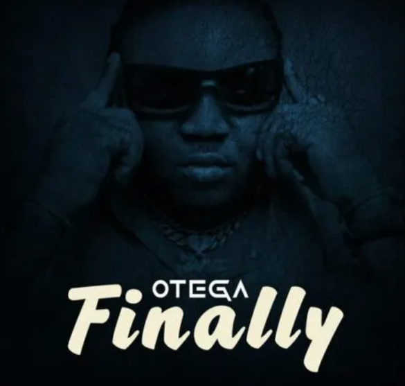 Otega – Finally